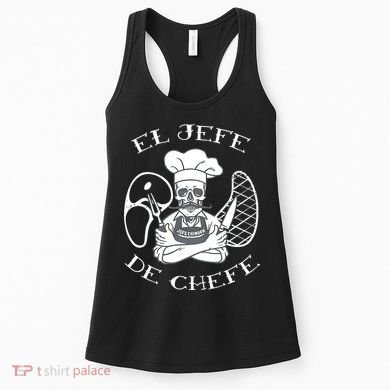 El Jefe De Chefe Funny Mexican Dad Boss Latino Women's Tank Top