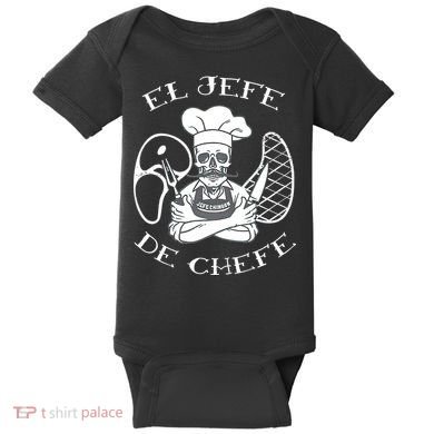 El Jefe De Chefe Funny Mexican Dad Boss Latino Baby Bodysuit