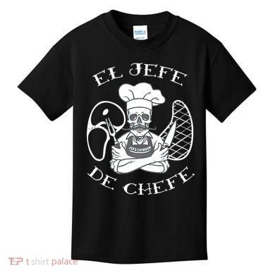 El Jefe De Chefe Funny Mexican Dad Boss Latino Kids T-Shirt