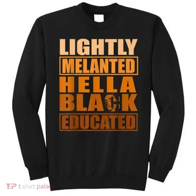 Educated Juneteenth Friend Sweatshirt