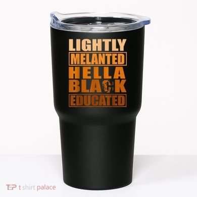 Educated Juneteenth Friend Tumbler