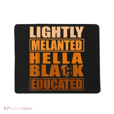 Educated Juneteenth Friend Mousepad