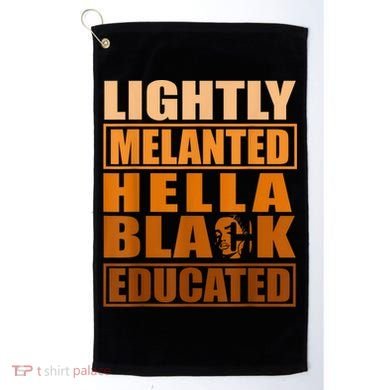 Educated Juneteenth Friend Golf Towel
