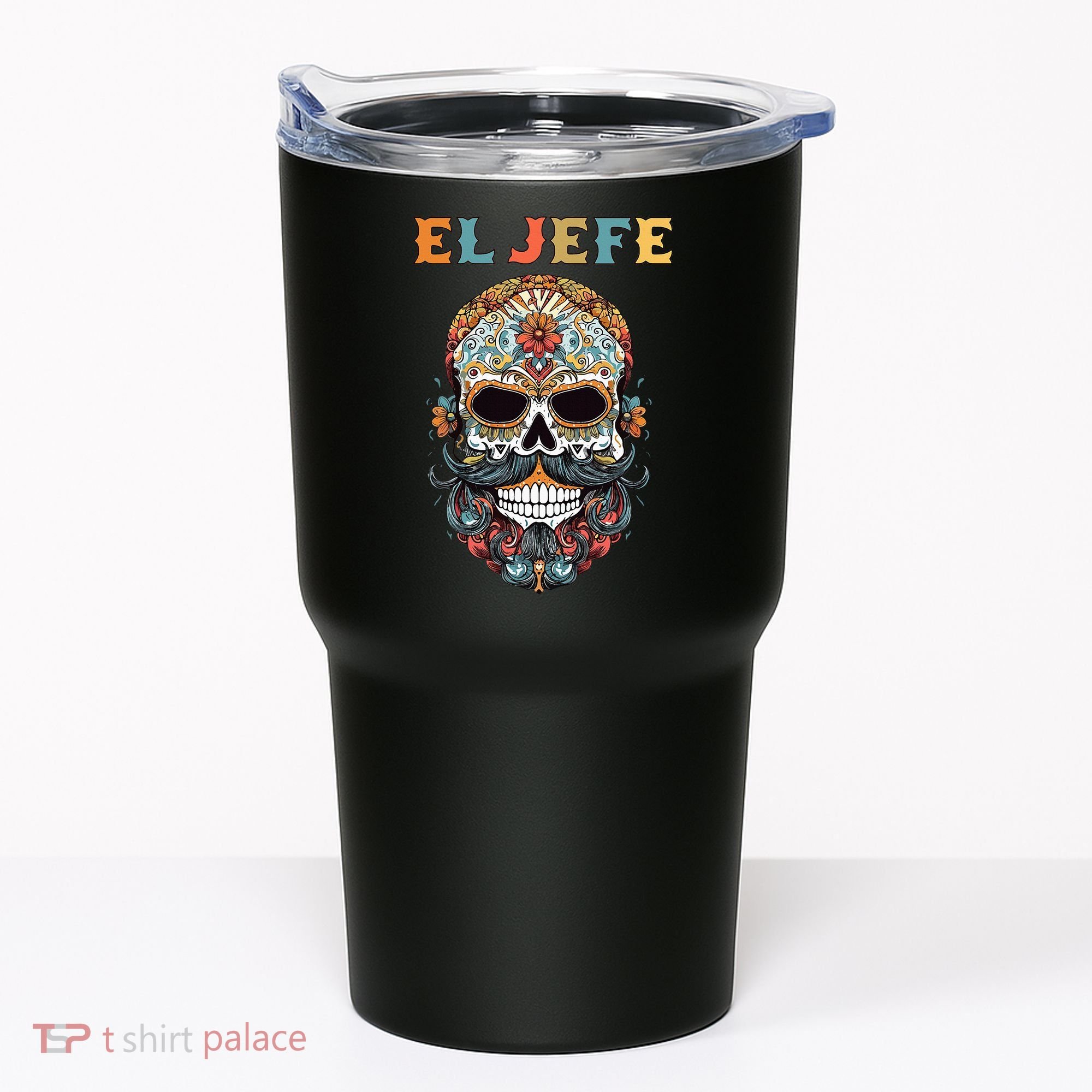 El Jefe Funny Skull Mexican Boss Spanish Dia De Los Muertos Tumbler