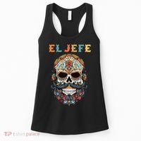El Jefe Funny Skull Mexican Boss Spanish Dia De Los Muertos Women's Tank Top thumb 0