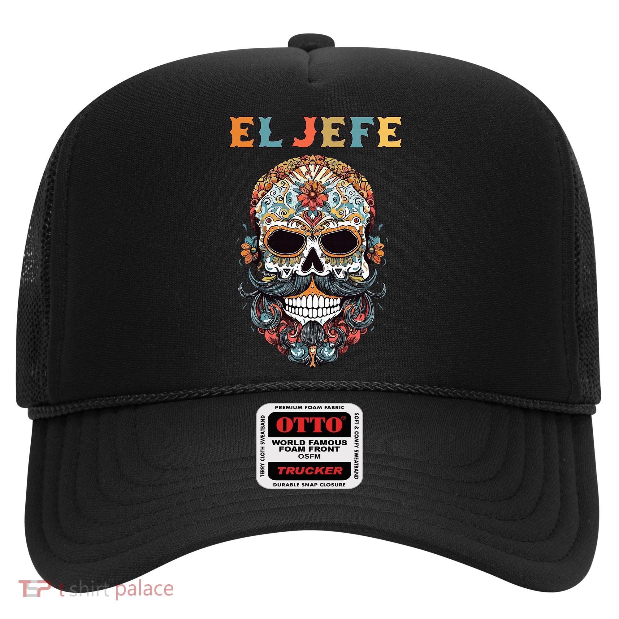 El Jefe Funny Skull Mexican Boss Spanish Dia De Los Muertos Hat