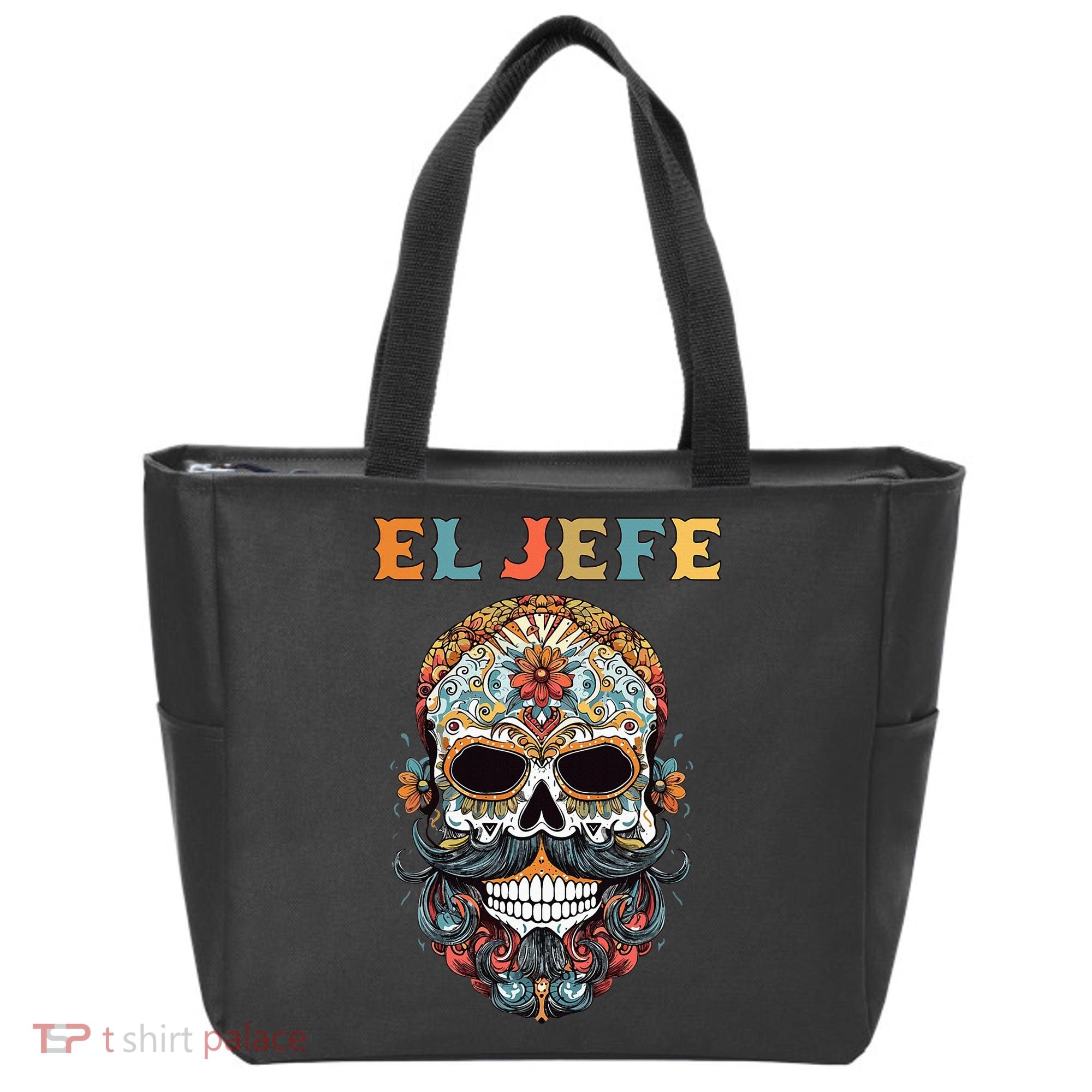 El Jefe Funny Skull Mexican Boss Spanish Dia De Los Muertos Tote Bag