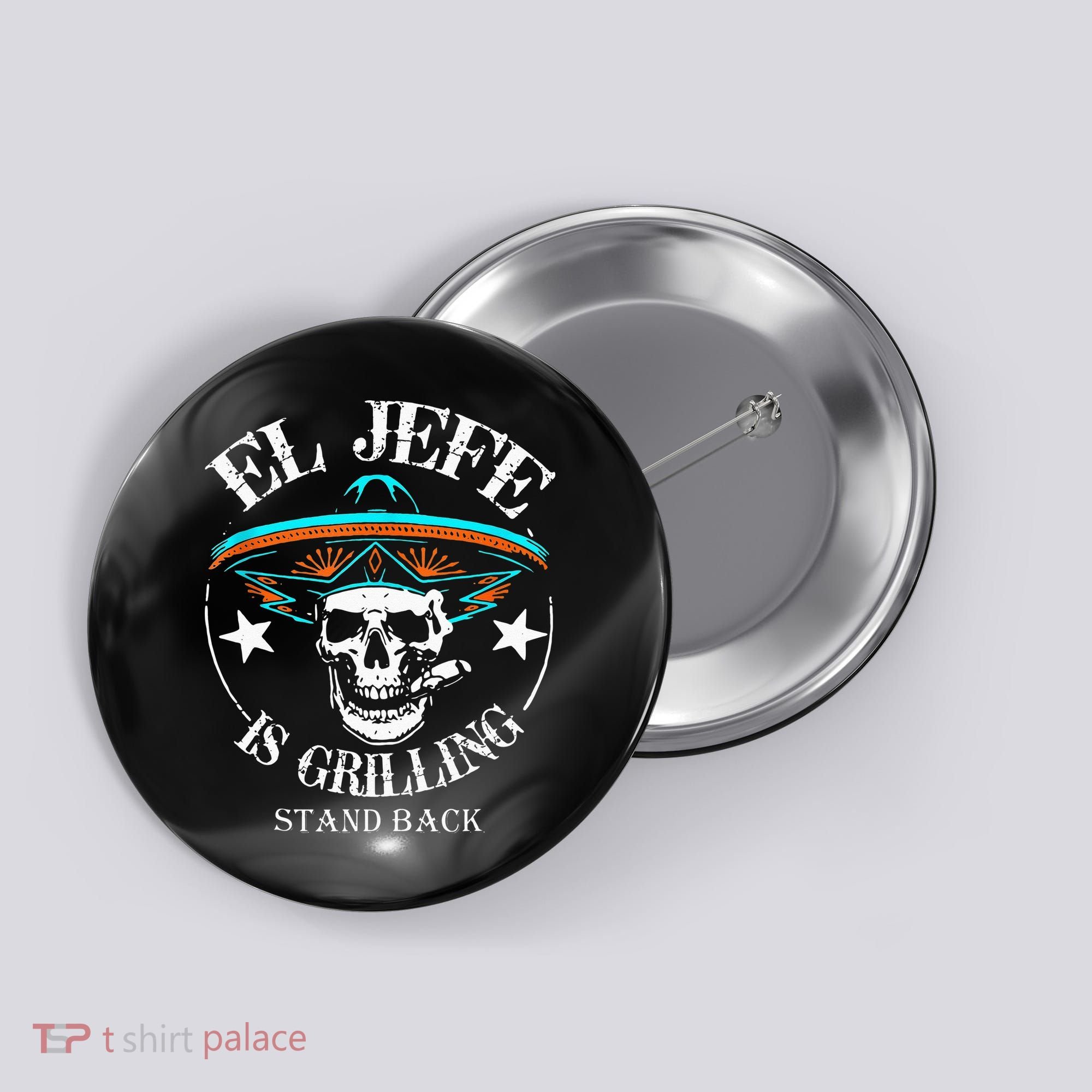 El Jefe Grilling Stand Back Funny Mexican Dad Playera Button