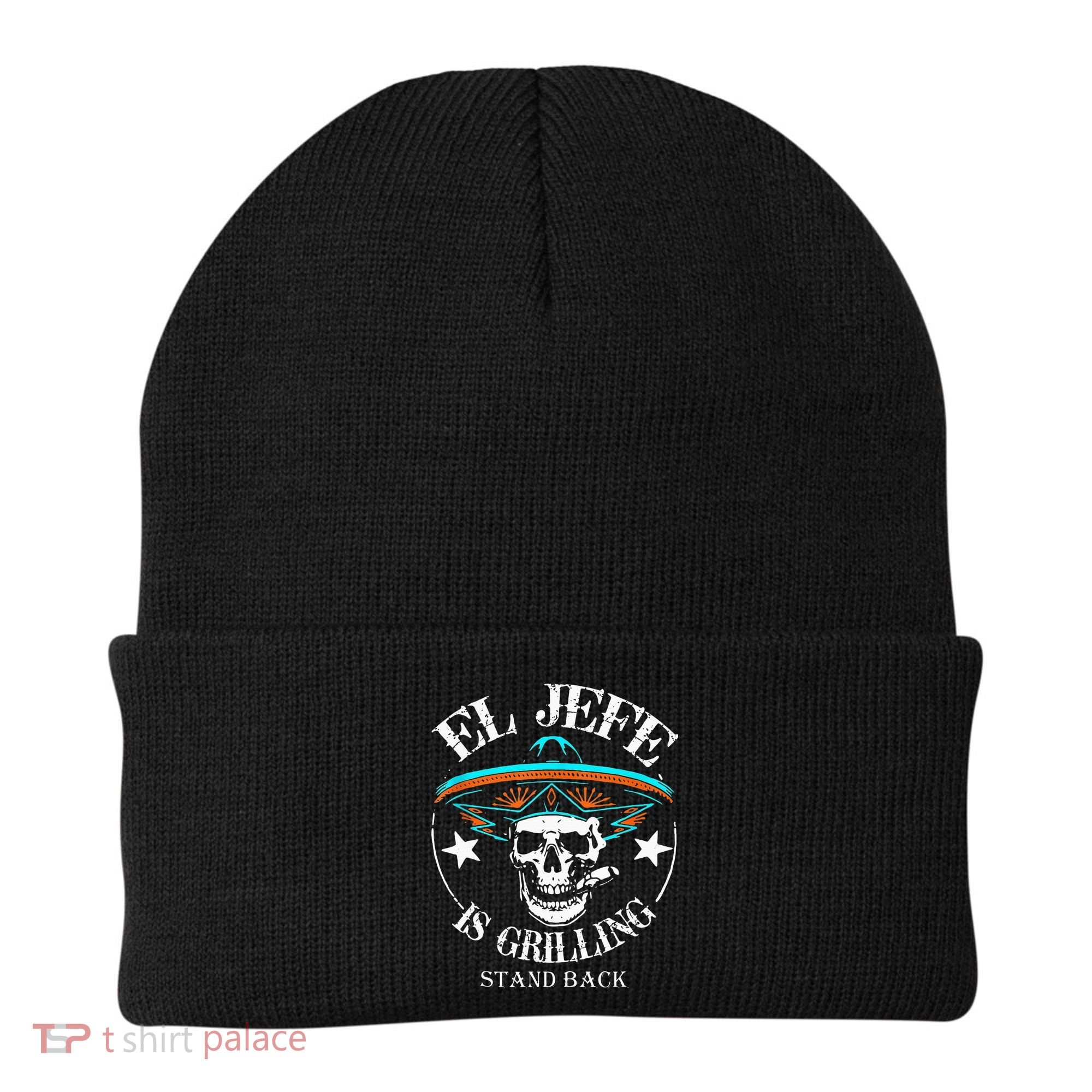 El Jefe Grilling Stand Back Funny Mexican Dad Playera Beanie