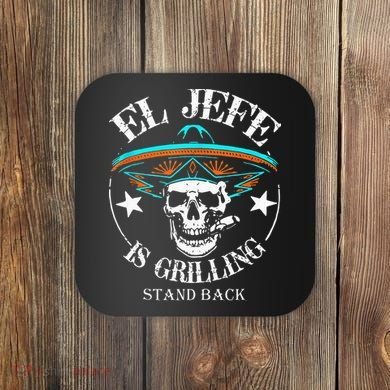 El Jefe Grilling Stand Back Funny Mexican Dad Playera Coaster