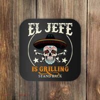 El Jefe Grilling Stand Back Funny Mexican Dad Playera Coaster thumb 0
