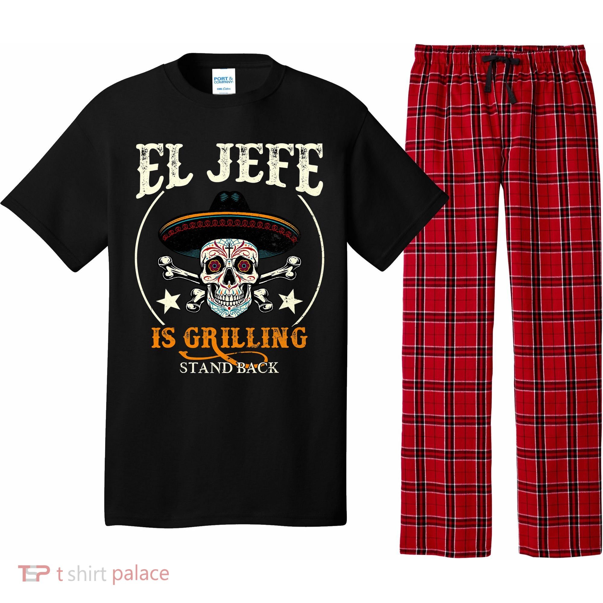 El Jefe Grilling Stand Back Funny Mexican Dad Playera Pajama Set