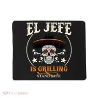 El Jefe Grilling Stand Back Funny Mexican Dad Playera Mousepad thumb 0