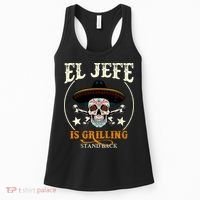 El Jefe Grilling Stand Back Funny Mexican Dad Playera Women's Tank Top thumb 0