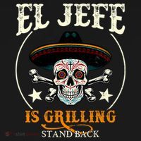 El Jefe Grilling Stand Back Funny Mexican Dad Playera Women's Tank Top thumb 5