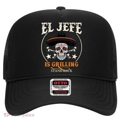 El Jefe Grilling Stand Back Funny Mexican Dad Playera Hat
