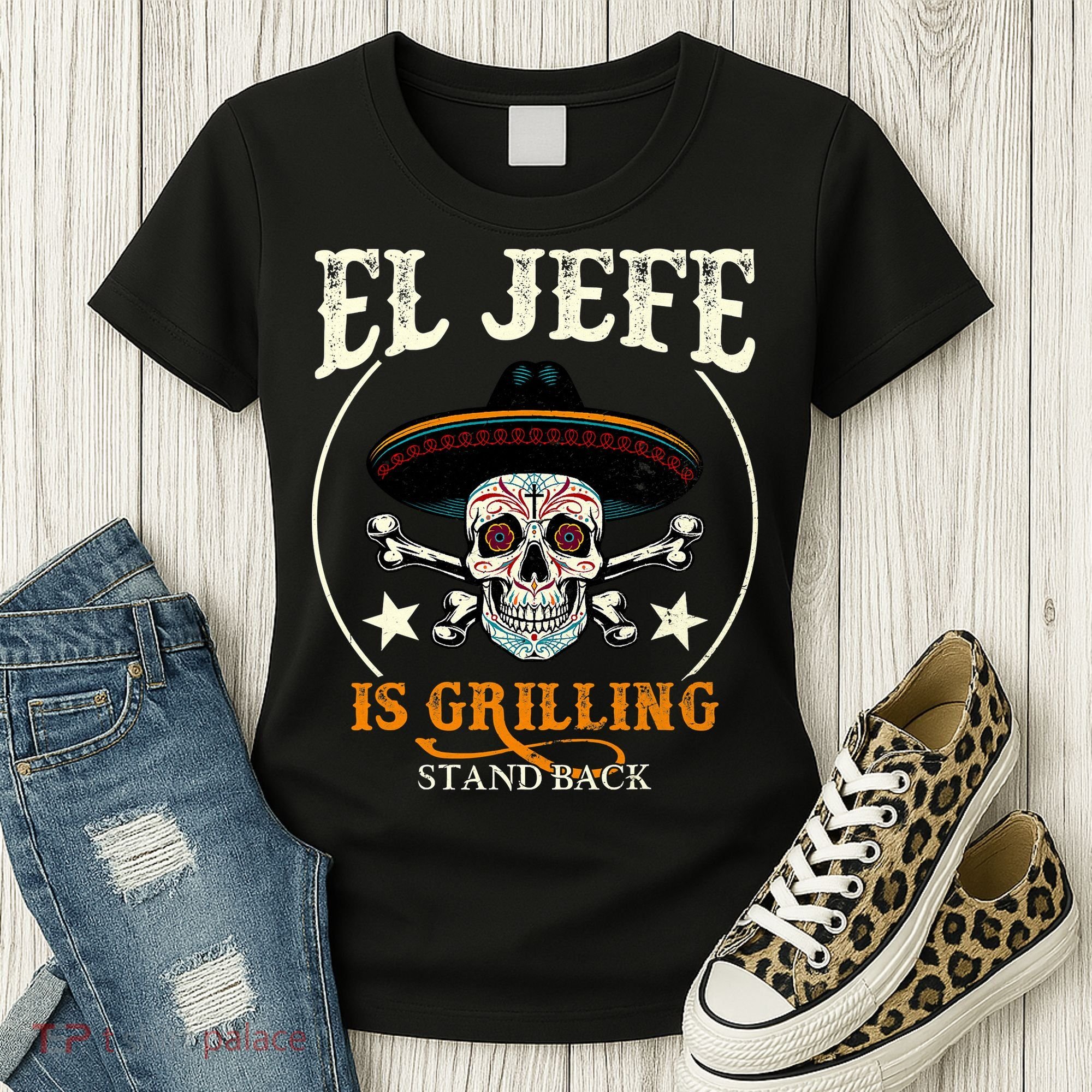 El Jefe Grilling Stand Back Funny Mexican Dad Playera Women's T-Shirt