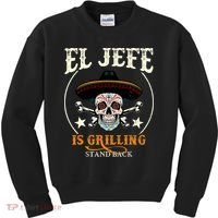 El Jefe Grilling Stand Back Funny Mexican Dad Playera Kids Sweatshirt thumb 0