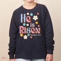 Easter Jesus He Is Risen Christian Faith Girl Women's Sweatshirt thumb 0