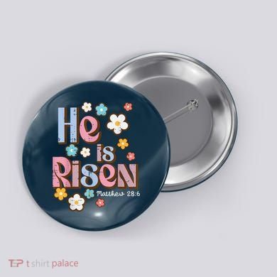Easter Jesus He Is Risen Christian Faith Girl Button