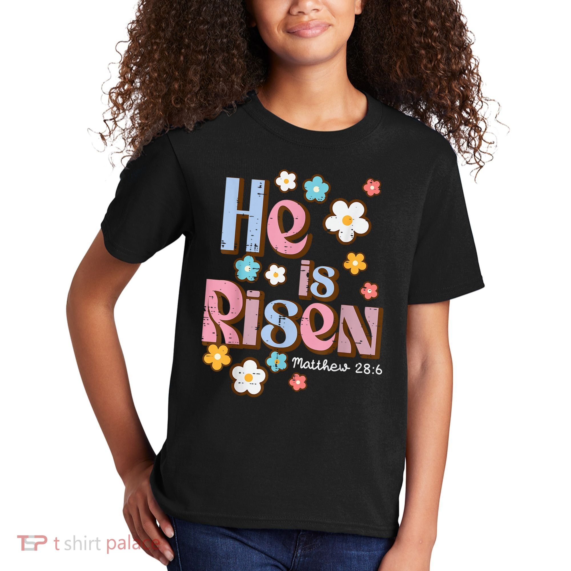 Easter Jesus He Is Risen Christian Faith Girl Kids T-Shirt