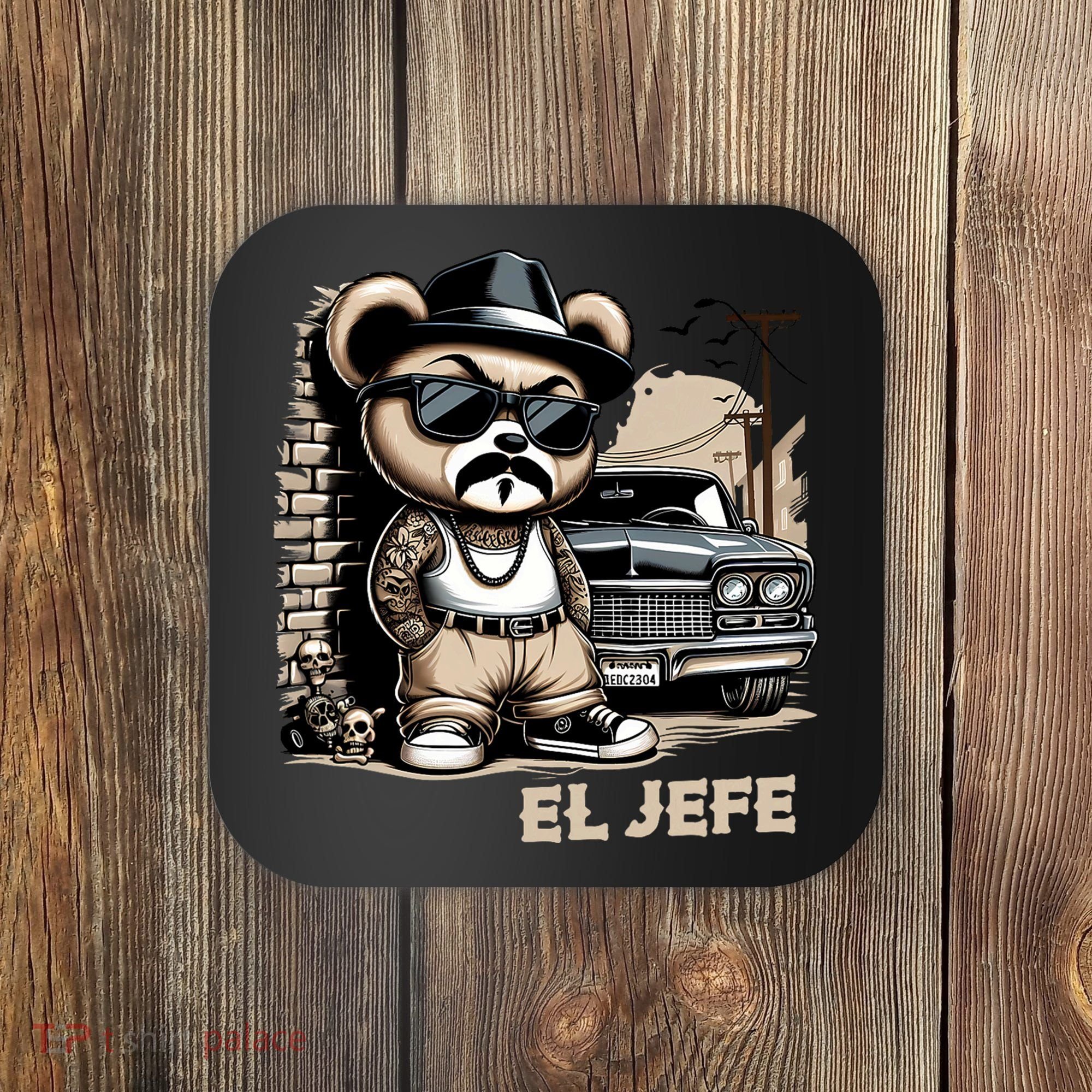 El Jefe Hip Hop Teddy Bear Lowrider Chicano Cholo Coaster