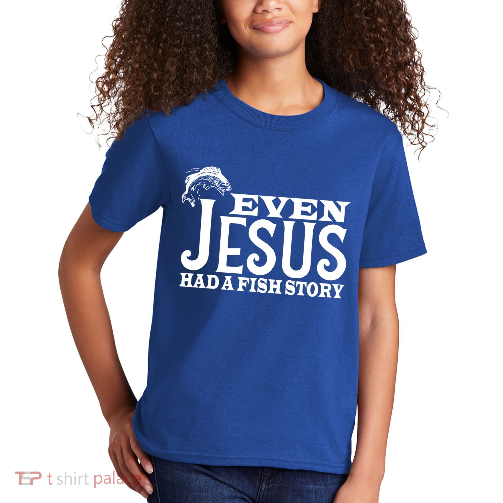 Even Jesus Had A Fish Story Kids T-Shirt