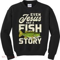 Even Jesus Had A Fish Story Cute Love Fishing Kids Sweatshirt thumb 0