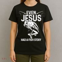 Even Jesus Had A Fish Story Funny Fishing Fisherman T-Shirt thumb 4