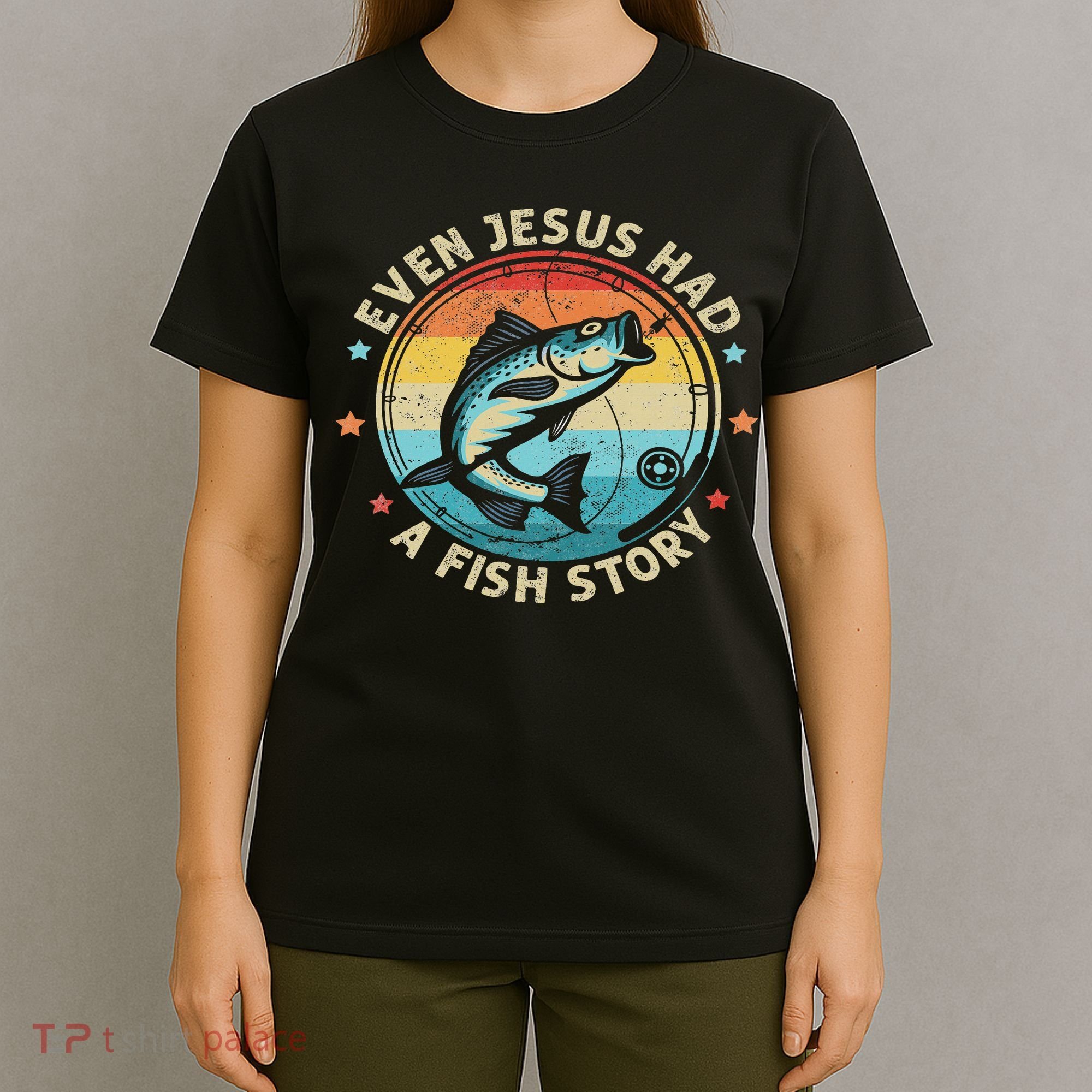 Even Jesus Has A Fish Story Christian Fisherman Funny Retro T-Shirt