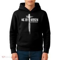 Easter Jesus He Is Risen Indeed Religious Christian Women Kids Hoodie thumb 4