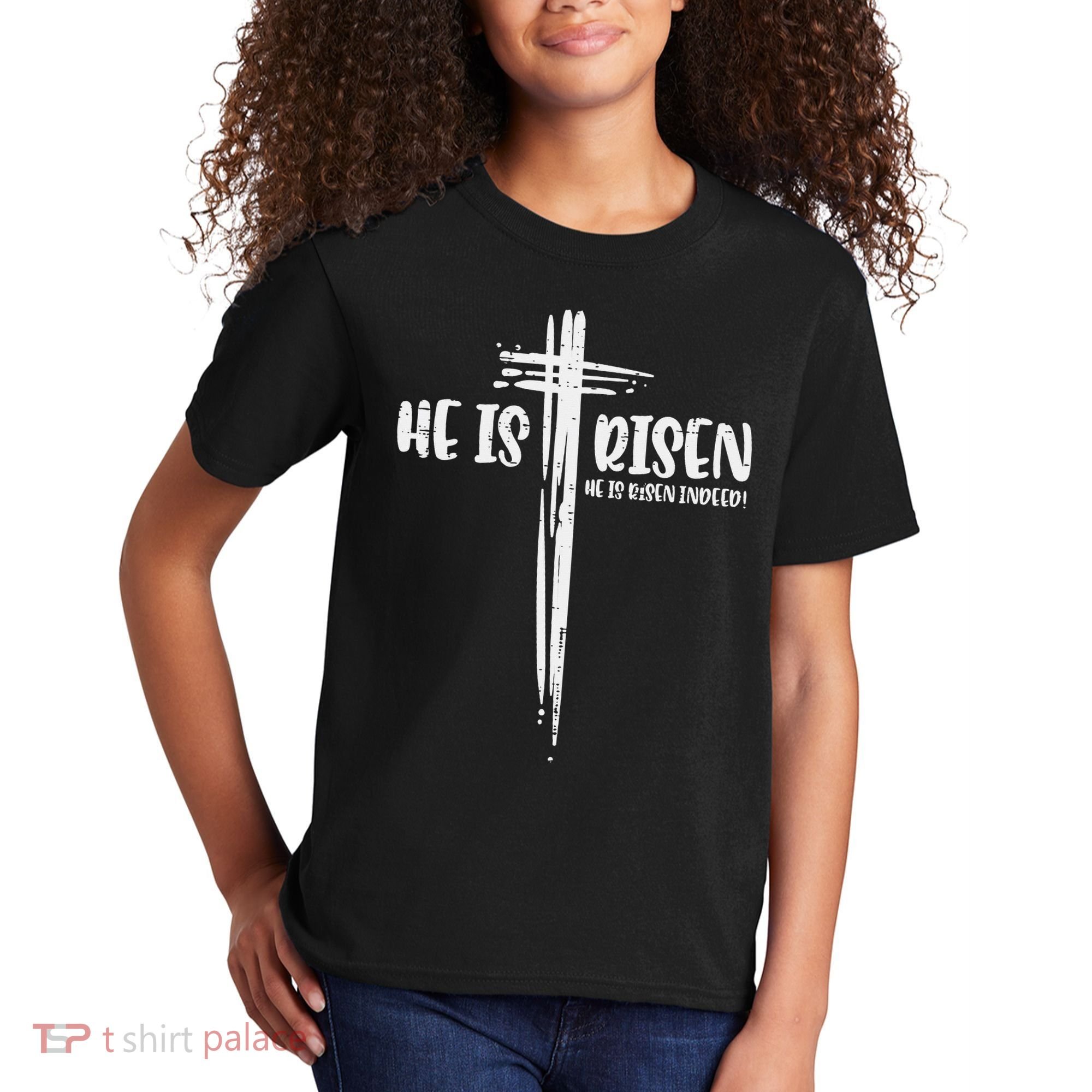 Easter Jesus He Is Risen Indeed Religious Christian Women Kids T-Shirt