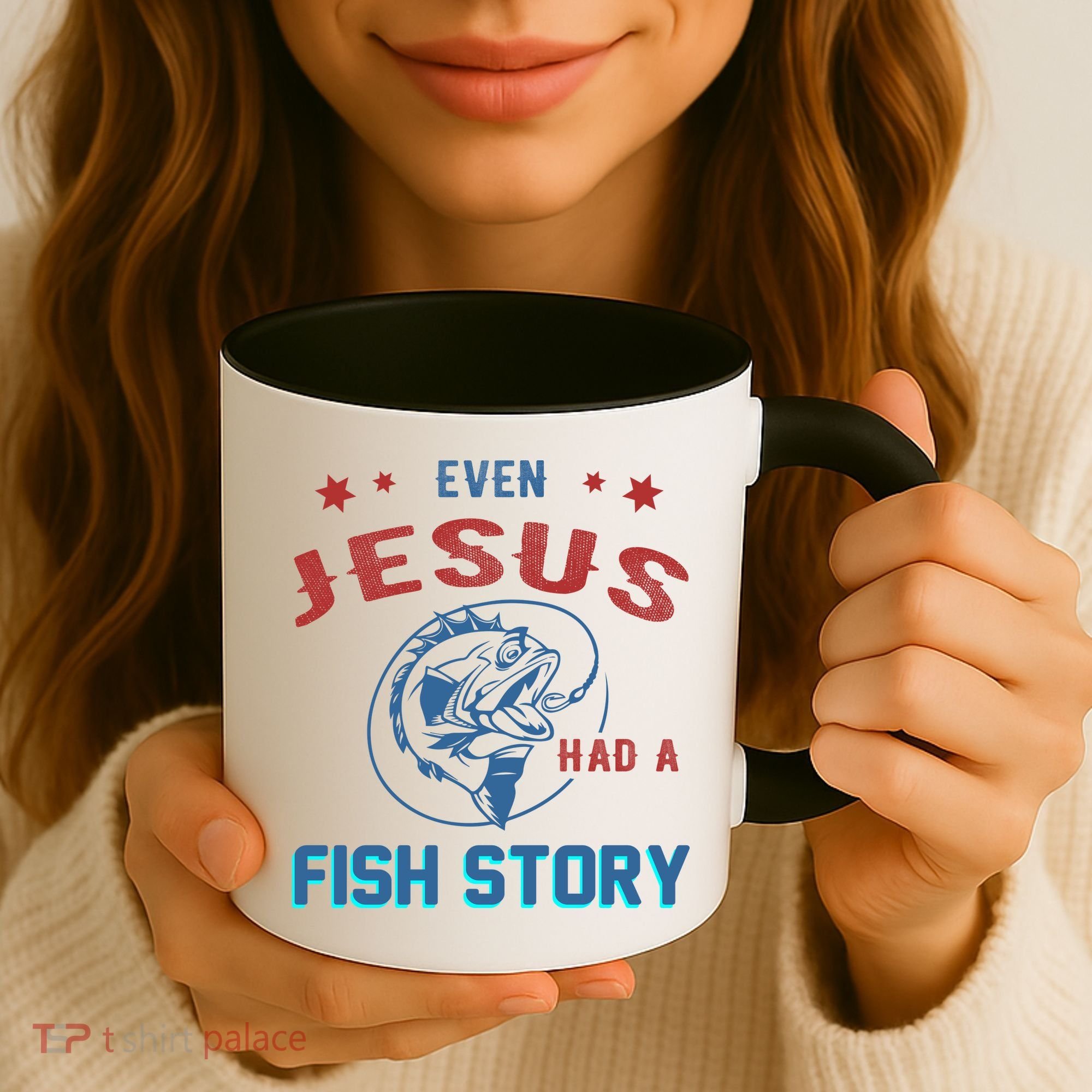 Even Jesus Had A Fish Story Funny Fishing Coffee Mug