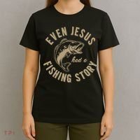 Even Jesus Had A Fishing Story Gift Funny Christian Fish T-Shirt thumb 4