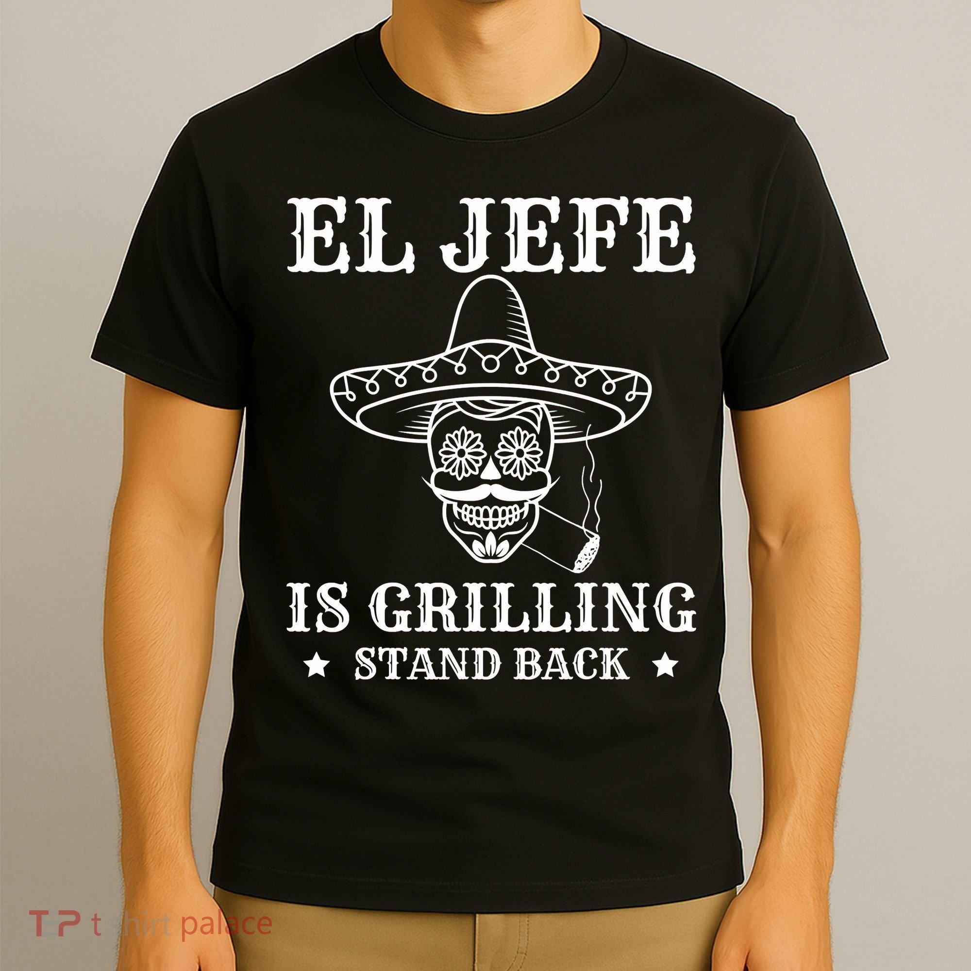 El Jefe Is Grilling Funny Mexican Dad BBQ Grill T-Shirt