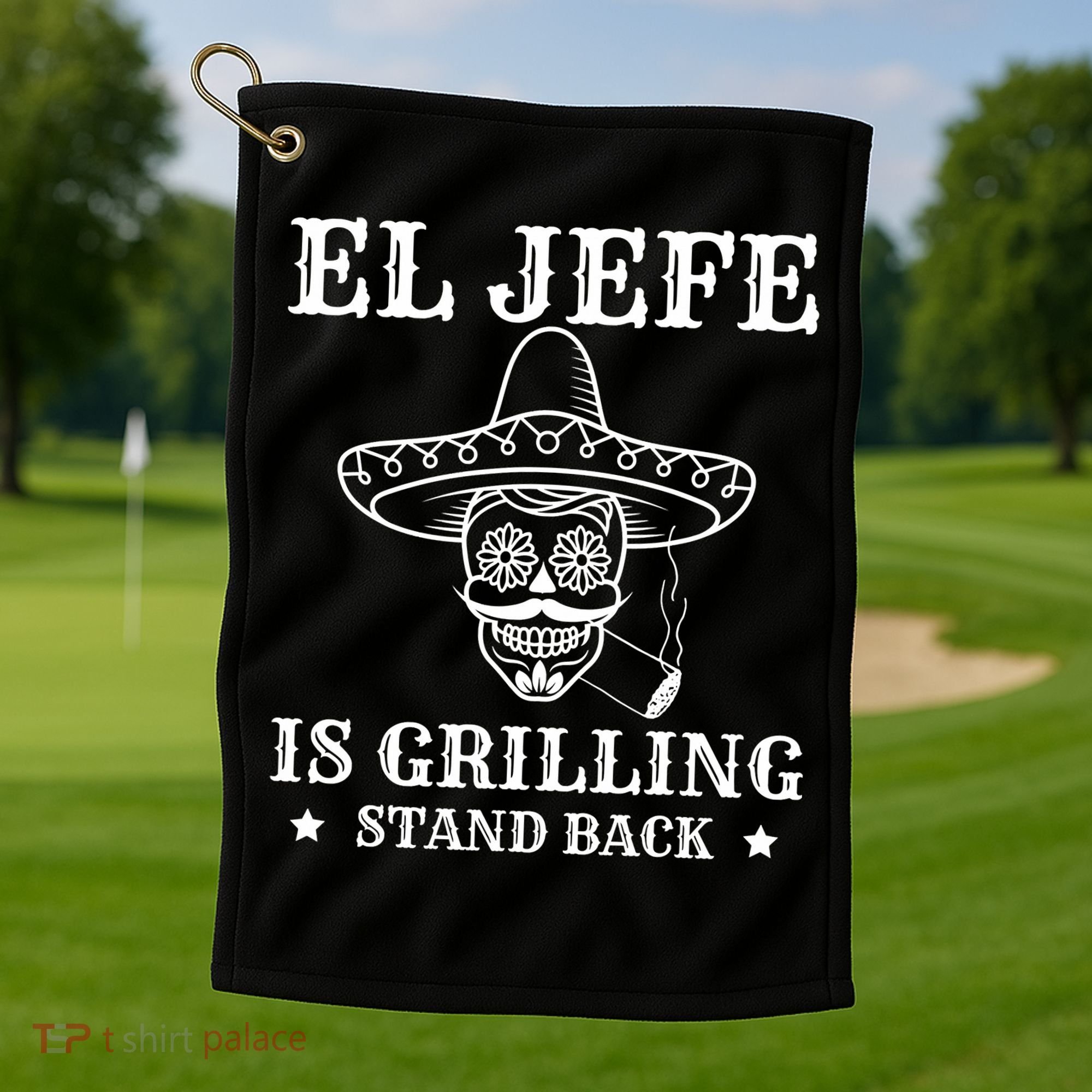 El Jefe Is Grilling Funny Mexican Dad BBQ Grill Golf Towel