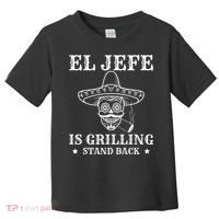 El Jefe Is Grilling Funny Mexican Dad BBQ Grill Toddler T-Shirt thumb 0