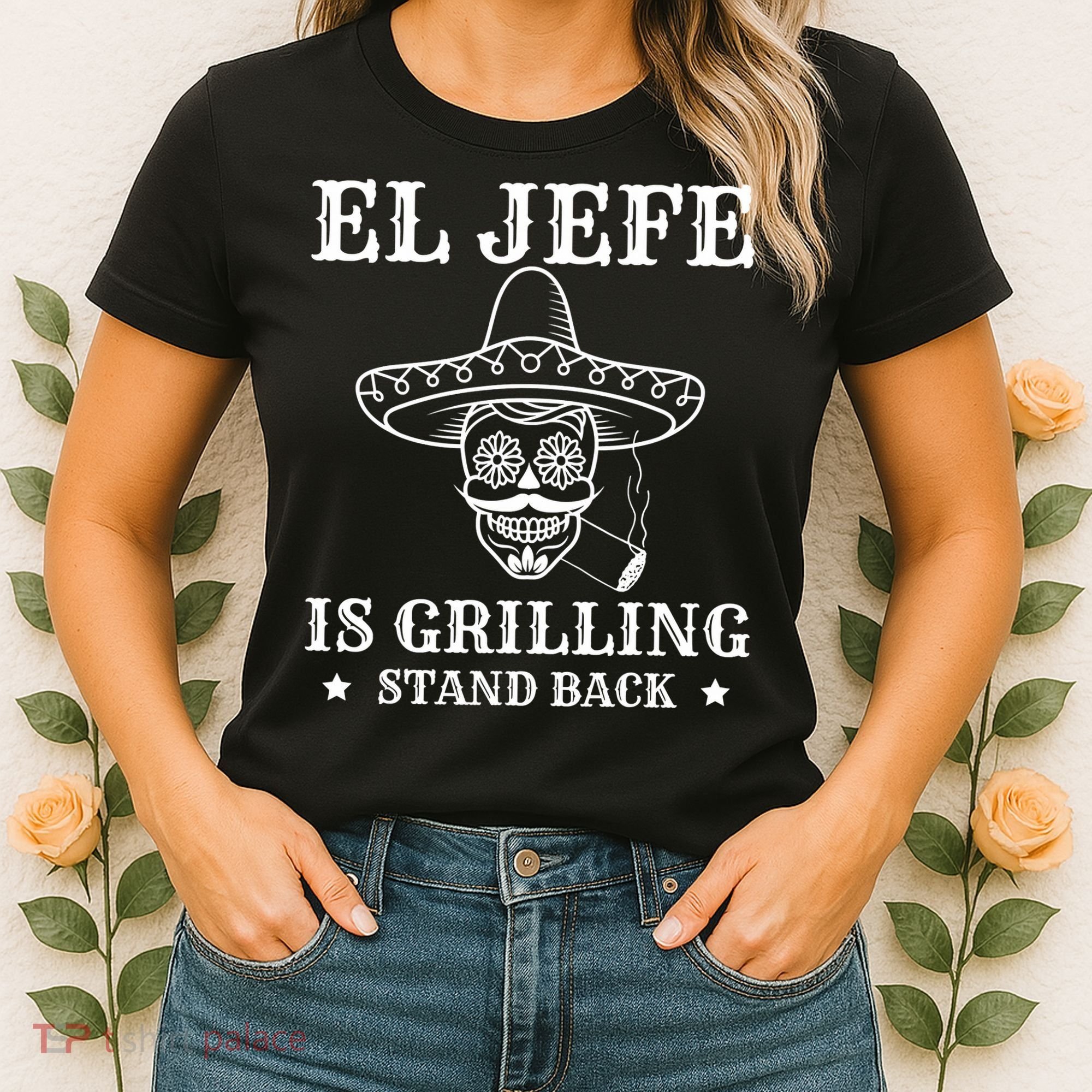 El Jefe Is Grilling Funny Mexican Dad BBQ Grill Women's T-Shirt