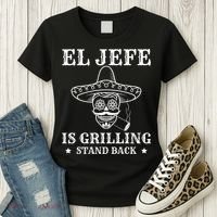 El Jefe Is Grilling Funny Mexican Dad BBQ Grill Women's T-Shirt thumb 3