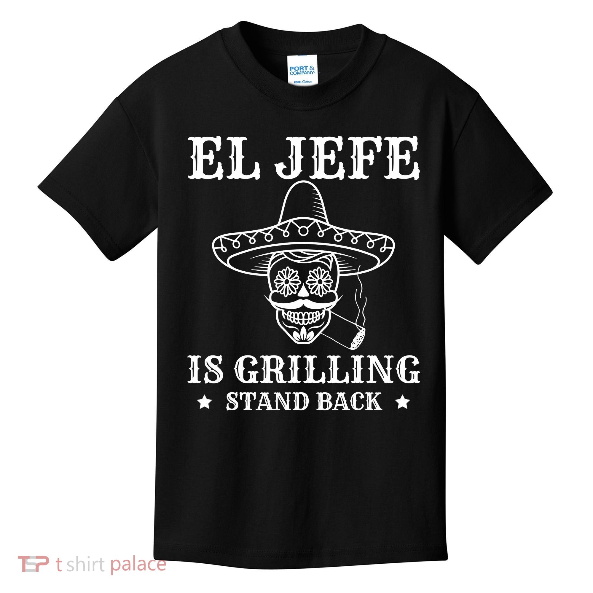 El Jefe Is Grilling Funny Mexican Dad BBQ Grill Kids T-Shirt