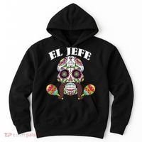 El Jefe Mexican Boss Sugar Skull Day Of The Dead Hoodie thumb 0