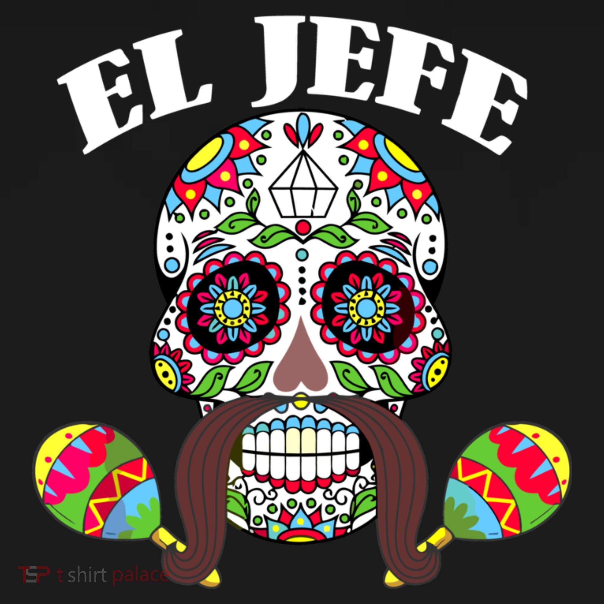 El Jefe Mexican Boss Sugar Skull Day Of The Dead Long Sleeve Shirt