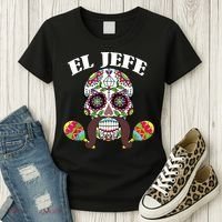 El Jefe Mexican Boss Sugar Skull Day Of The Dead Women's T-Shirt thumb 3