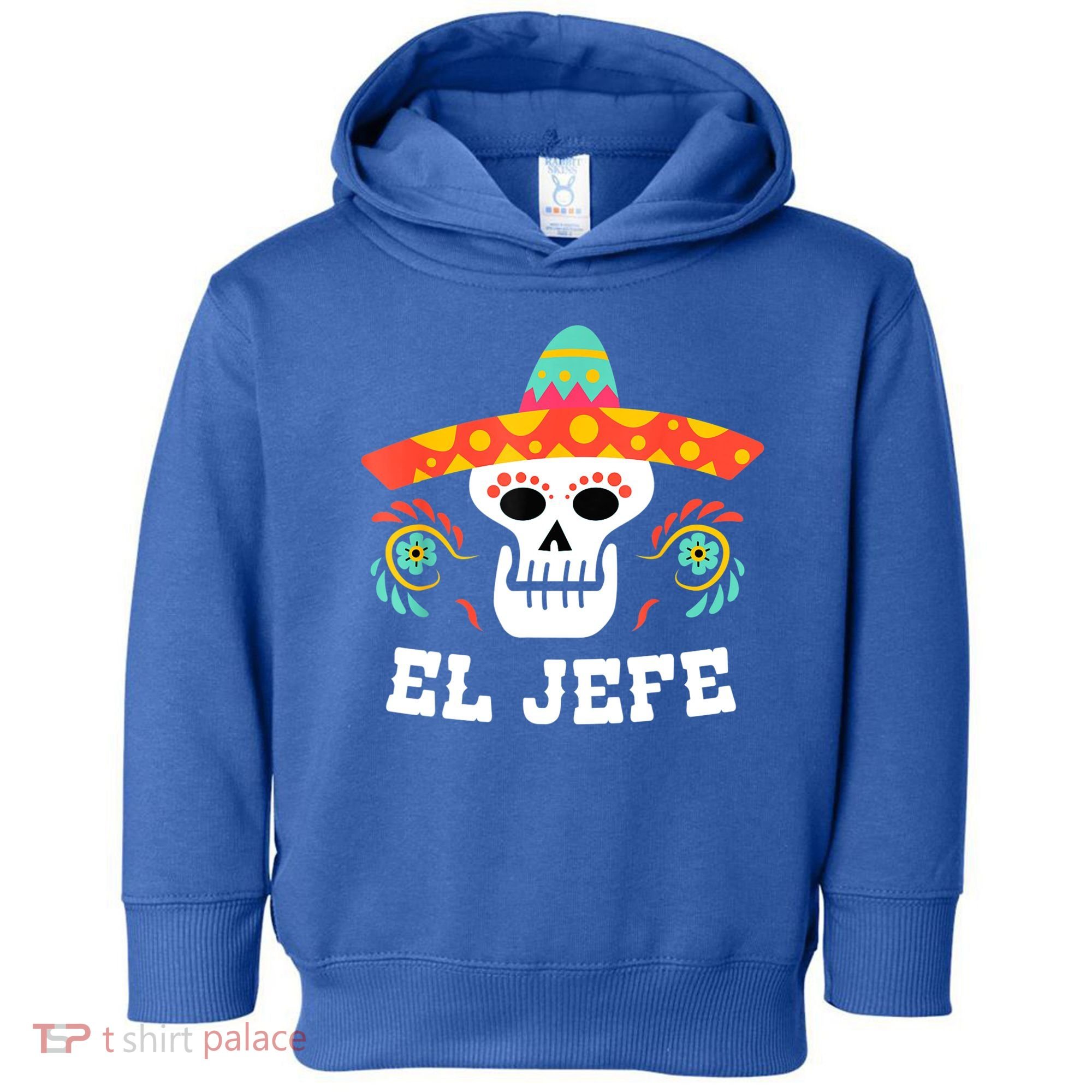 El Jefe Mexican Skull Day Of The Dead Toddler Hoodie