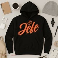 El Jefe Spanish Mexican The Boss Hoodie thumb 3