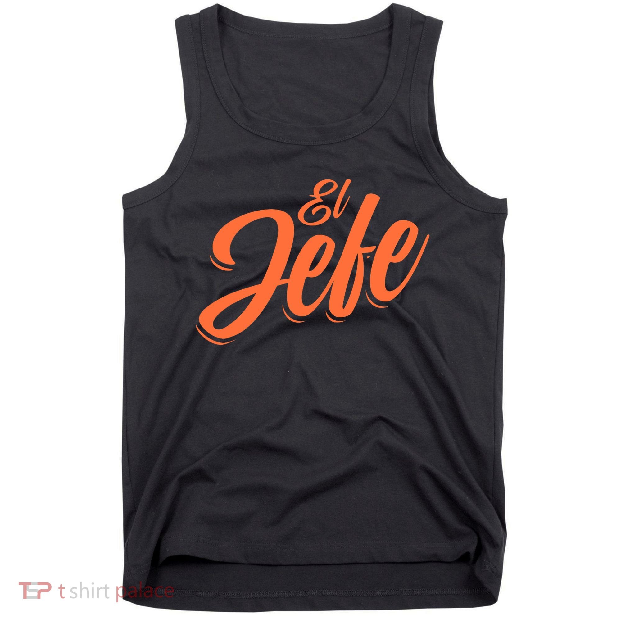 El Jefe Spanish Mexican The Boss Tank Top
