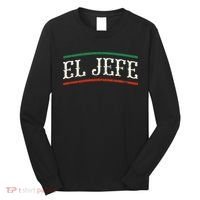 El Jefe Spanish Long Sleeve Shirt thumb 0