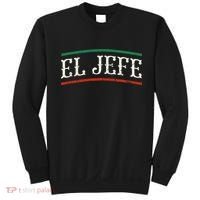 El Jefe Spanish Sweatshirt thumb 0