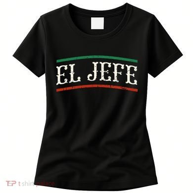 El Jefe Spanish Women's T-Shirt