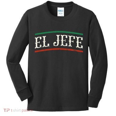 El Jefe Spanish Kids Long Sleeve Shirt